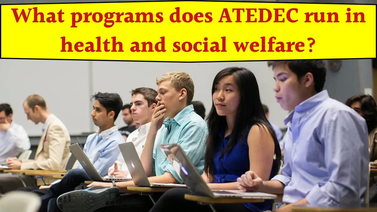 ATEDEC Health and Social Welfare