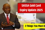 SASSA Gold Card Expiry Update 2025